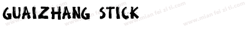 GuaiZhang Stick字体转换